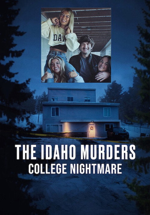 The Idaho Murders: College Nightmare (2026) Season 1 Dual Audio (DD5.1) {Hindi-English} NF Series 480p, 720p & 1080p WEB-DL ESub