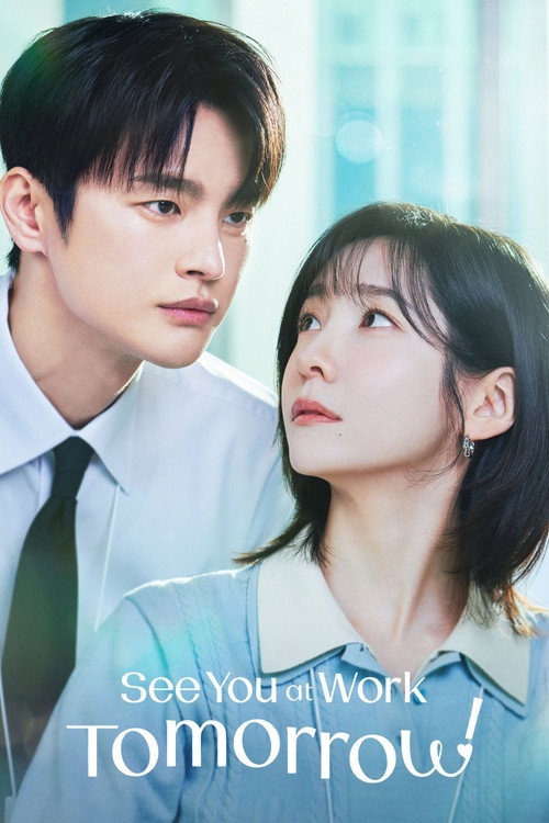 See You at Work Tomorrow! [S01E10] (2026) Season 1 Multi Audio (DD5.1) {Hindi-English-Korean} K-Drama Series 480p, 720p & 1080p WEB-DL ESub