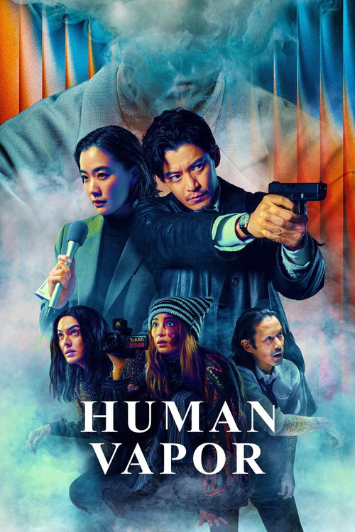 Human Vapor (2026) Season 1 Dual Audio (DD5.1) {Hindi-Japanese} NF Series 480p, 720p & 1080p WEB-DL ESub