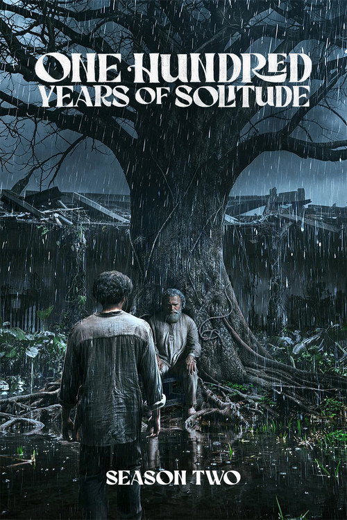 One Hundred Years of Solitude (2026) Season 2 Dual Audio (DD5.1) {Hindi-Spanish} NF Series 480p, 720p & 1080p WEB-DL ESub