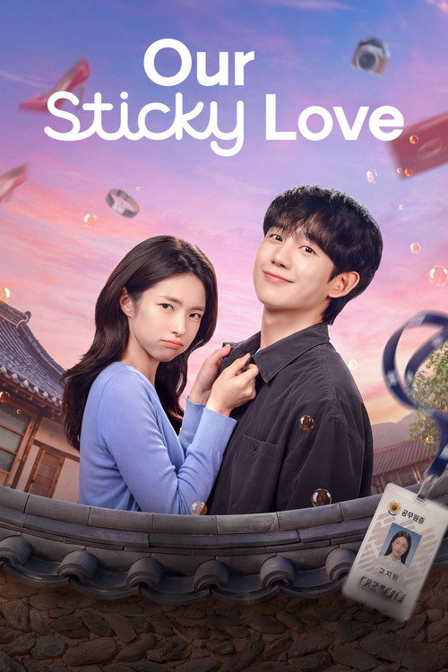 Our Sticky Love (2026) Season 1 Multi Audio (DD5.1) {Hindi-English-Korean} NF K-Drama Series 480p, 720p & 1080p WEB-DL ESub